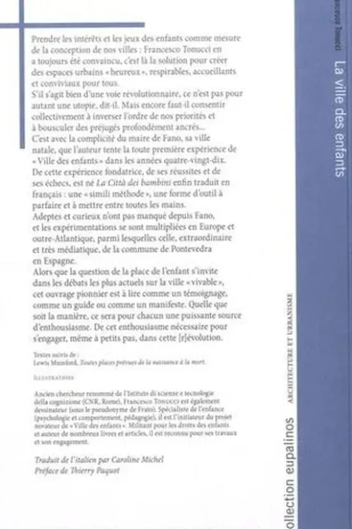 La ville des enfants. Pour une [r évolution urbaine, Francesco Tonucci