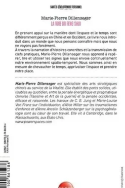 La voie du Feng Shui. Les clés pour prendre sa place, Marie-Pierre Dillenseger