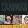 La voix des femmes autochtones, Anne Pastor