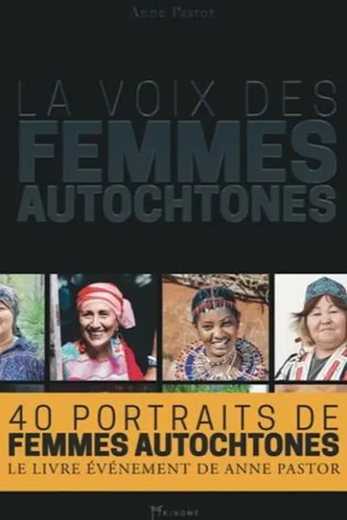 La voix des femmes autochtones, Anne Pastor