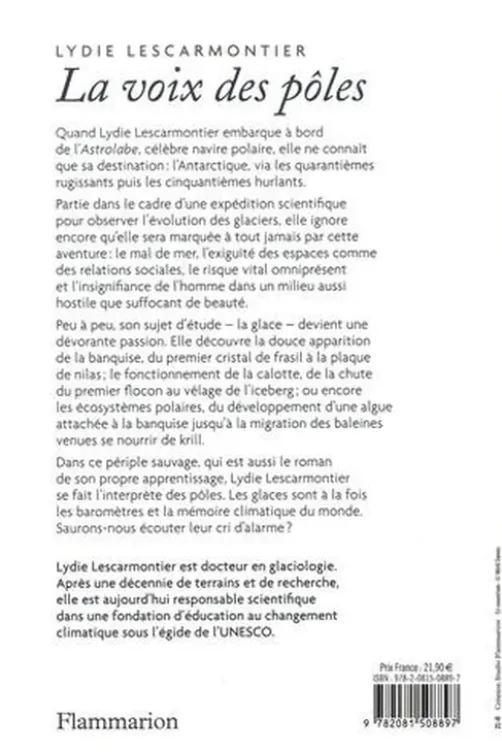 La voix des pôles, Lydie Lescarmontier
