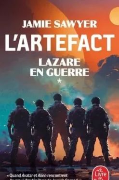 Lazare en guerre Tome 1 : L'artefact, Jamie Sawyer
