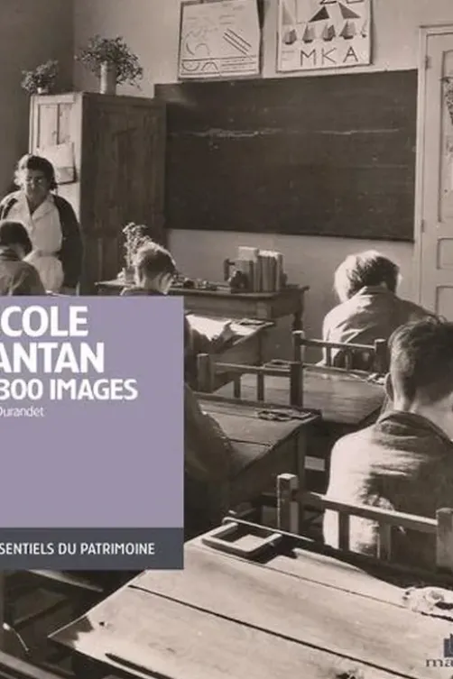 L'école d'antan en 300 images, Daniel Durandet