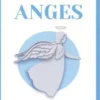 L'école des anges. Ecouter les anges pour vivre mieux, Suzac