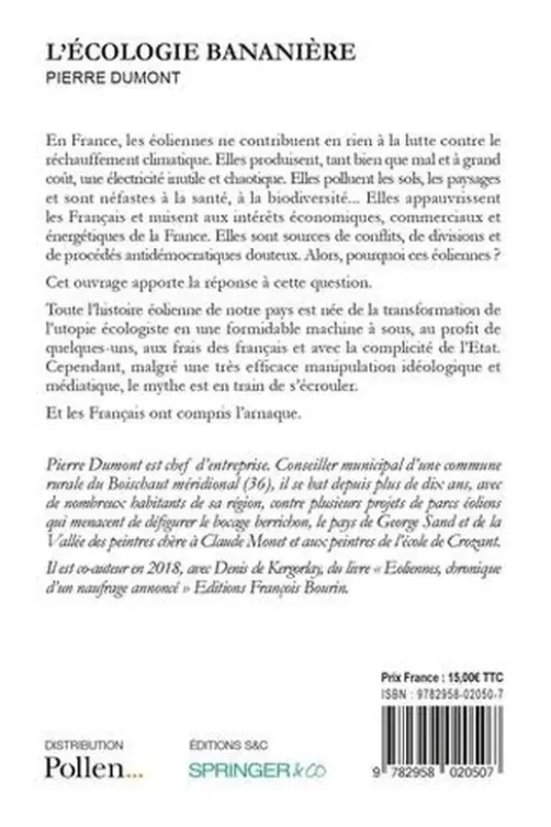 L'écologie bananière, Pierre Dumont
