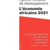 L'économie africaine. Edition 2021, Agence Française Développement