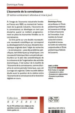 L'économie de la connaissance. 3e édition revue et corrigée, Dominique Foray