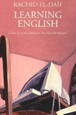 Learning english, Rachid El-Daïf