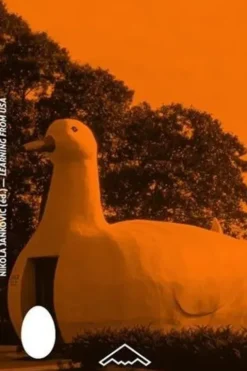 Learning from USA . Introduction au Roadside America de John Margolies : voiture, cinéma, architecture, Nikola Jankovic