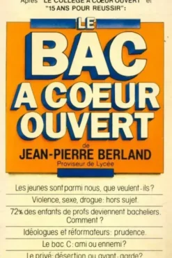 Le bac à coeur ouvert, Jean-Pierre Berland