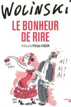 Le bonheur de rire, Georges Wolinski