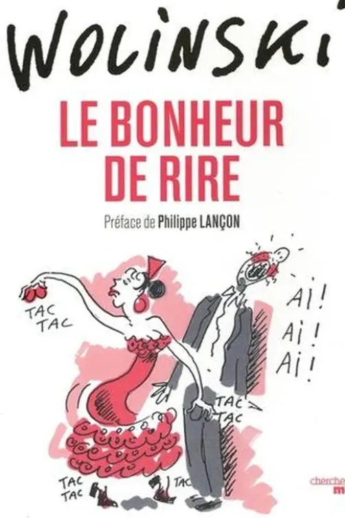 Le bonheur de rire, Georges Wolinski