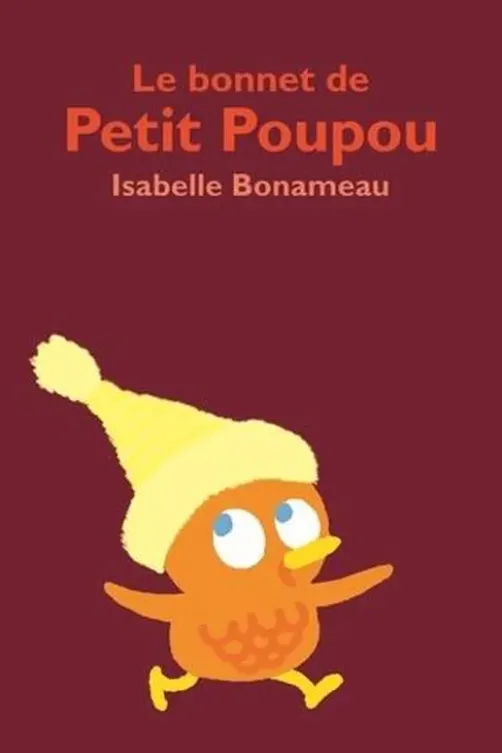 Le bonnet de Petit Poupou, Isabelle Bonameau