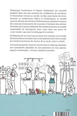 Le bureau des secrets professionnels. Histoires vécues au travail Tome 2, Dominique Costermans