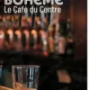 Le Café du Centre, Eric Bohème