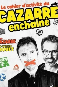 Le cahier d'activité du Cazarre enchaîné