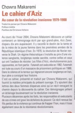 Le cahier d'Aziz. Au coeur de la révolution iranienne 1979-1988, Chowra Makaremi
