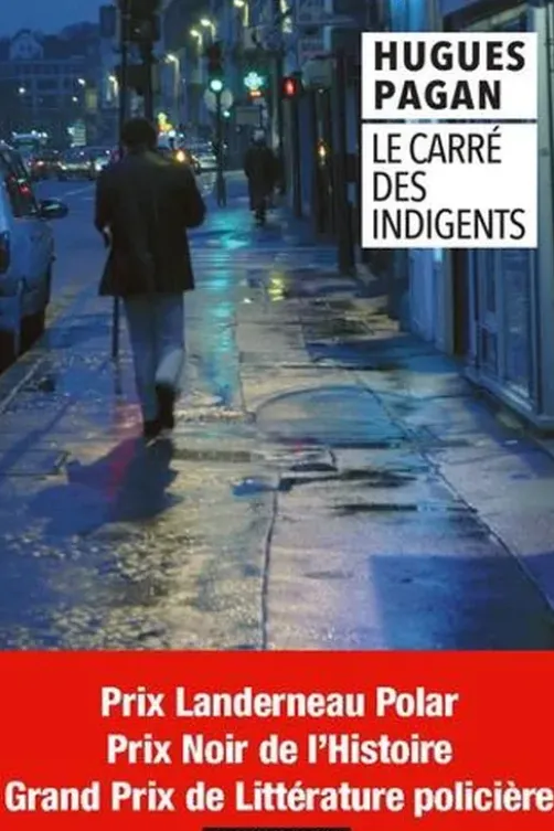 Le carré des indigents, Hugues Pagan