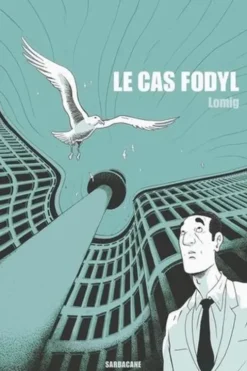 Le cas Fodyl, Lomig
