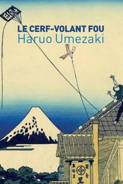 Le Cerf-Volant fou, Haruo Umezaki