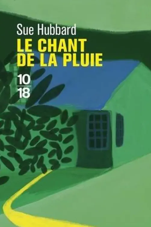 Le chant de la pluie, Sue Hubbard