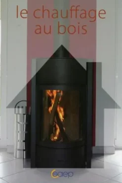 Le chauffage au bois, Marcel Guedj