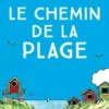 Le chemin de la plage, Anna Fredriksson