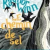 Le chemin de sel, Raynor Winn