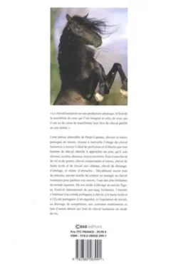 Le cheval Lusitanien. Elevage et traditions équestres au Portugal, Laetitia Boulin-Néel