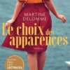 Le choix des apparences, Martine Delomme