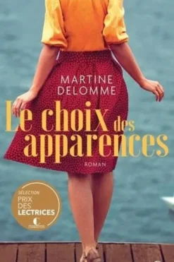Le choix des apparences, Martine Delomme