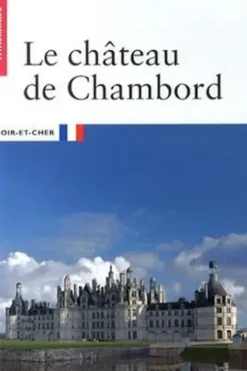 Le château de Chambord, Luc Forlivesi