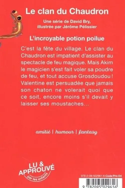 Le clan du chaudron : L'incroyable potion poilue, David Bry