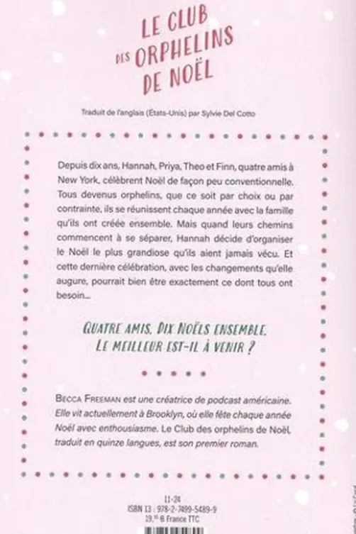 Le club des orphelins de Noël, Becca Freeman