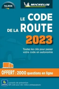 Le code de la route. Edition 2023, Michelin