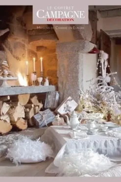 Le coffret Campagne décoration - Maisons de charme en Europe. Un Noël à la campagne ; Le charme du bois, Campagne Décoration