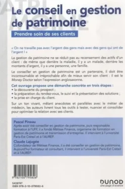Le conseil en gestion de patrimoine. Prendre soin de ses clients, Pascal Pineau