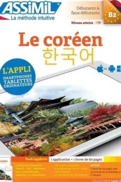 Le coréen B2 Pack applivre. Avec 1 application et 1 livret, Inseon Kim-Juquel