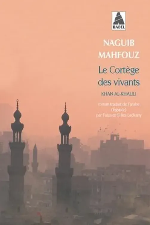 Le cortège des vivants, Naguib Mahfouz