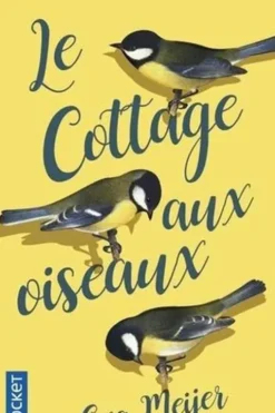 Le cottage aux oiseaux, Eva Meijer