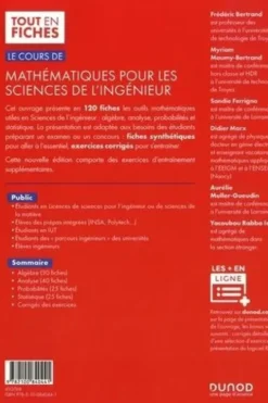 Le cours de mathématiques pour les sciences de l'ingénieur. Licence, IUT, prépas, écoles, écoles d'ingénieurs, 3e édition, Frédéric Bertrand