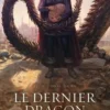 Le dernier dragon Tome 3 : La Compagnie blanche, Jean-Pierre Pécau