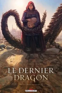 Le dernier dragon Tome 3 : La Compagnie blanche, Jean-Pierre Pécau