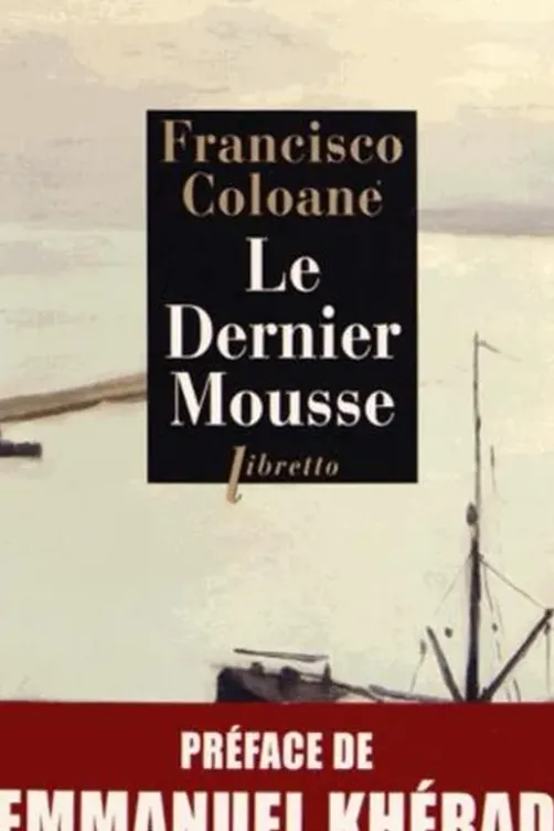 Le Dernier Mousse, Francisco Coloane
