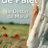 Le destin de Marie [EDITION EN GROS CARACTERES, Marie de Palet