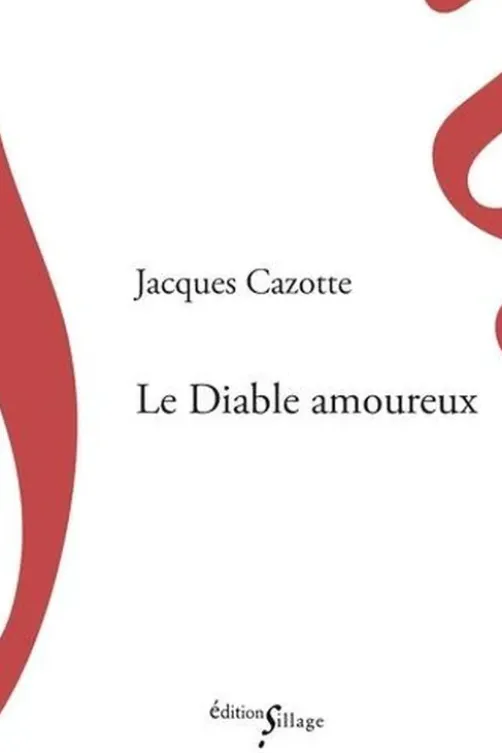 Le Diable amoureux, Jacques Cazotte