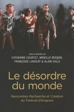 Le désordre du monde, Catherine Courtet