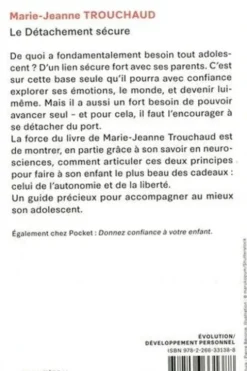Le Détachement sécure. Initiation au détachement sécure pour accompagner l'adolescent, Marie-Jeanne Trouchaud