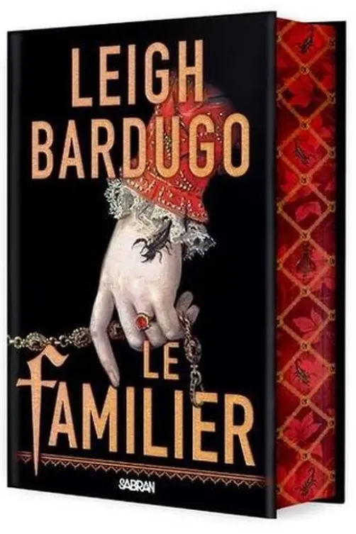 Le familier. Edition collector, Leigh Bardugo