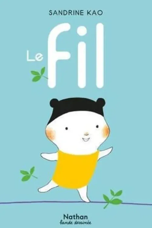 Le fil, Sandrine Kao